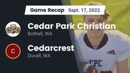 Recap: Cedar Park Christian  vs. Cedarcrest  2022