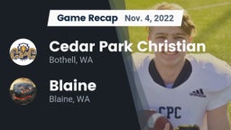 Recap: Cedar Park Christian  vs. Blaine  2022