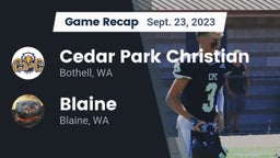 Recap: Cedar Park Christian  vs. Blaine  2023