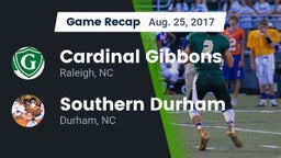 Recap: Cardinal Gibbons  vs. Southern Durham  2017