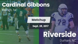 Matchup: Cardinal Gibbons vs. Riverside  2017