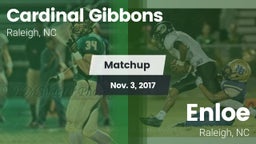 Matchup: Cardinal Gibbons vs. Enloe  2017