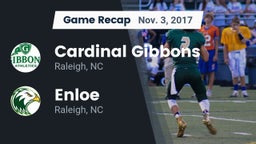 Recap: Cardinal Gibbons  vs. Enloe  2017