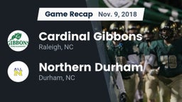 Recap: Cardinal Gibbons  vs. Northern Durham  2018