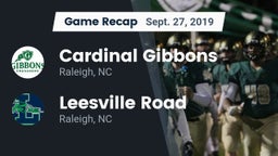 Recap: Cardinal Gibbons  vs. Leesville Road  2019