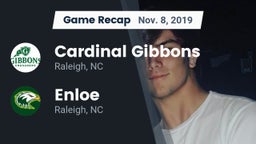 Recap: Cardinal Gibbons  vs. Enloe  2019