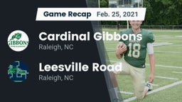 Recap: Cardinal Gibbons  vs. Leesville Road  2021