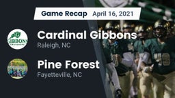 Recap: Cardinal Gibbons  vs. Pine Forest  2021