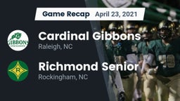 Recap: Cardinal Gibbons  vs. Richmond Senior  2021