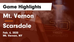 Mt. Vernon  vs Scarsdale  Game Highlights - Feb. 6, 2020