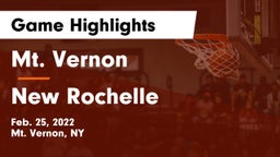 Mt. Vernon  vs New Rochelle  Game Highlights - Feb. 25, 2022