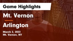 Mt. Vernon  vs Arlington  Game Highlights - March 2, 2022