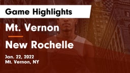 Mt. Vernon  vs New Rochelle  Game Highlights - Jan. 22, 2022