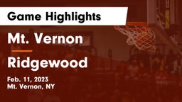 Mt. Vernon  vs Ridgewood  Game Highlights - Feb. 11, 2023