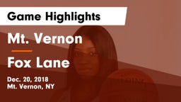 Mt. Vernon  vs Fox Lane  Game Highlights - Dec. 20, 2018