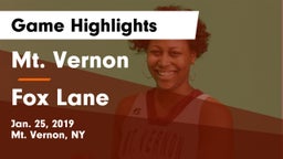 Mt. Vernon  vs Fox Lane  Game Highlights - Jan. 25, 2019