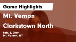 Mt. Vernon  vs Clarkstown North  Game Highlights - Feb. 2, 2019