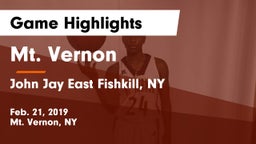 Mt. Vernon  vs John Jay  East Fishkill, NY Game Highlights - Feb. 21, 2019