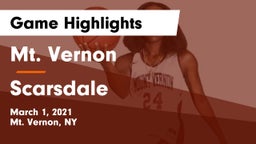 Mt. Vernon  vs Scarsdale  Game Highlights - March 1, 2021
