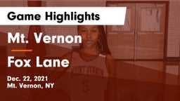 Mt. Vernon  vs Fox Lane  Game Highlights - Dec. 22, 2021