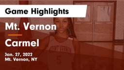 Mt. Vernon  vs Carmel  Game Highlights - Jan. 27, 2022
