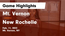 Mt. Vernon  vs New Rochelle  Game Highlights - Feb. 11, 2022