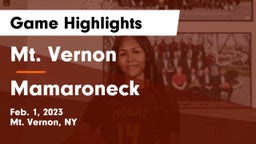 Mt. Vernon  vs Mamaroneck  Game Highlights - Feb. 1, 2023