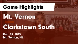 Mt. Vernon  vs Clarkstown South  Game Highlights - Dec. 20, 2023