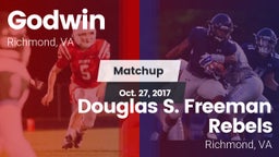 Matchup: Godwin  vs. Douglas S. Freeman Rebels 2017