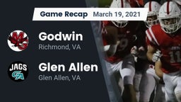 Recap: Godwin  vs. Glen Allen  2021