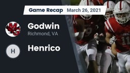 Recap: Godwin  vs. Henrico  2021
