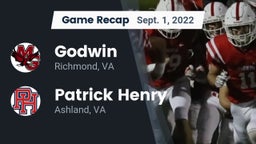 Recap: Godwin  vs. Patrick Henry  2022