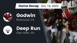 Recap: Godwin  vs. Deep Run  2022