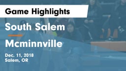 South Salem  vs Mcminnville Game Highlights - Dec. 11, 2018