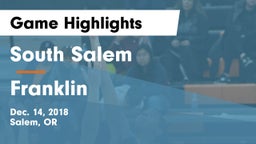 South Salem  vs Franklin  Game Highlights - Dec. 14, 2018