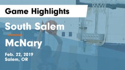 South Salem  vs McNary  Game Highlights - Feb. 22, 2019