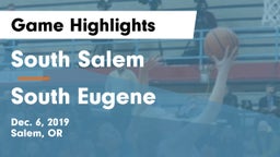 South Salem  vs South Eugene  Game Highlights - Dec. 6, 2019