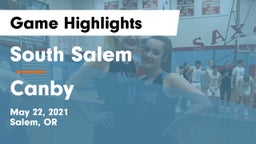 South Salem  vs Canby Game Highlights - May 22, 2021