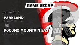 Recap: Parkland  vs. Pocono Mountain East  2016