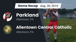 Recap: Parkland  vs. Allentown Central Catholic  2019
