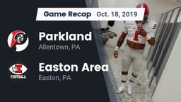 Recap: Parkland  vs. Easton Area  2019