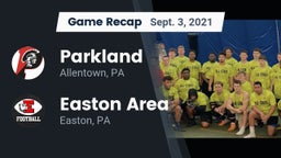 Recap: Parkland  vs. Easton Area  2021