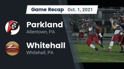 Recap: Parkland  vs. Whitehall  2021