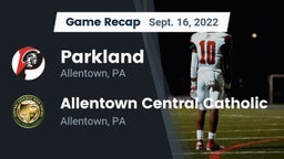 Recap: Parkland  vs. Allentown Central Catholic  2022