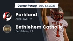 Recap: Parkland  vs. Bethlehem Catholic  2023