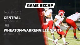 Recap: Central  vs. Wheaton-Warrenville South  2016