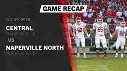 Recap: Central  vs. Naperville North  2016