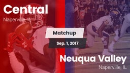 Matchup: Central  vs. Neuqua Valley  2017