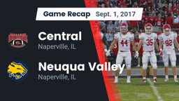 Recap: Central  vs. Neuqua Valley  2017
