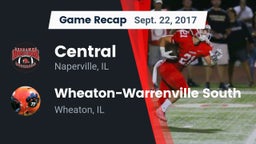 Recap: Central  vs. Wheaton-Warrenville South  2017